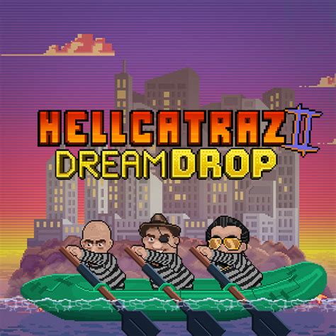 Hellcatraz 2 Dream Drop 1xbet